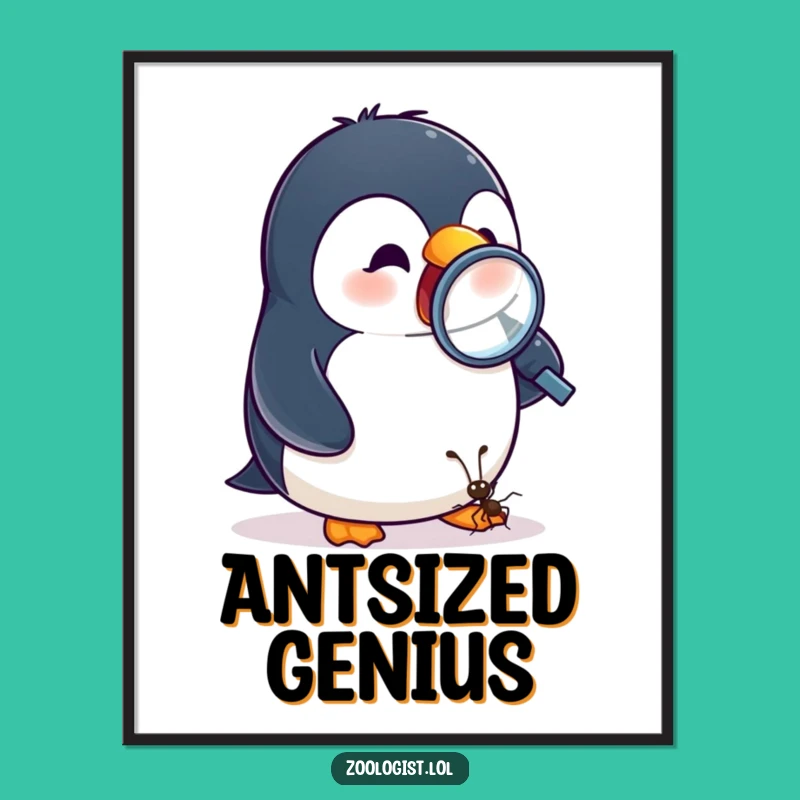 Funny Penguin Ant Magnifying Digital Art - Hilarious Exploration Decor Print