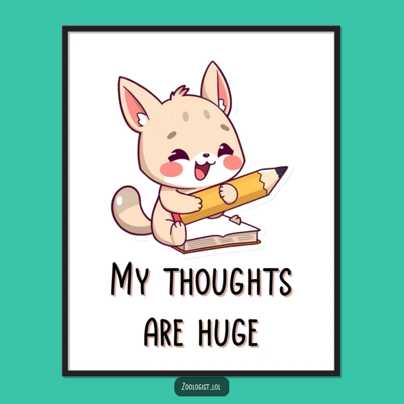 Funny Animal Digital Art - Big Pencil Note-Taking Print Gift