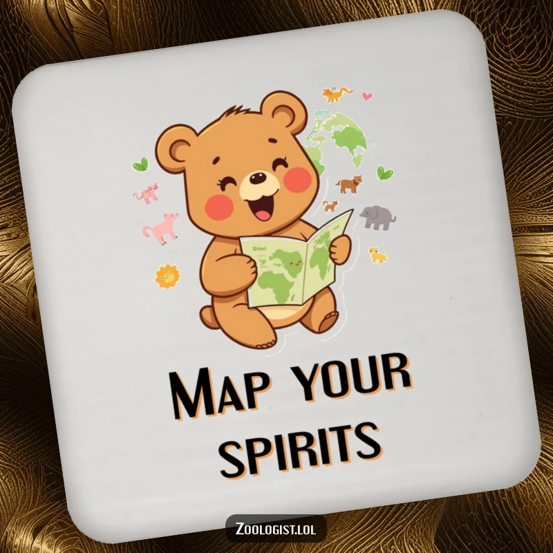 Funny drink coaster featuring a joyful bear character studying a map, humorous decor.