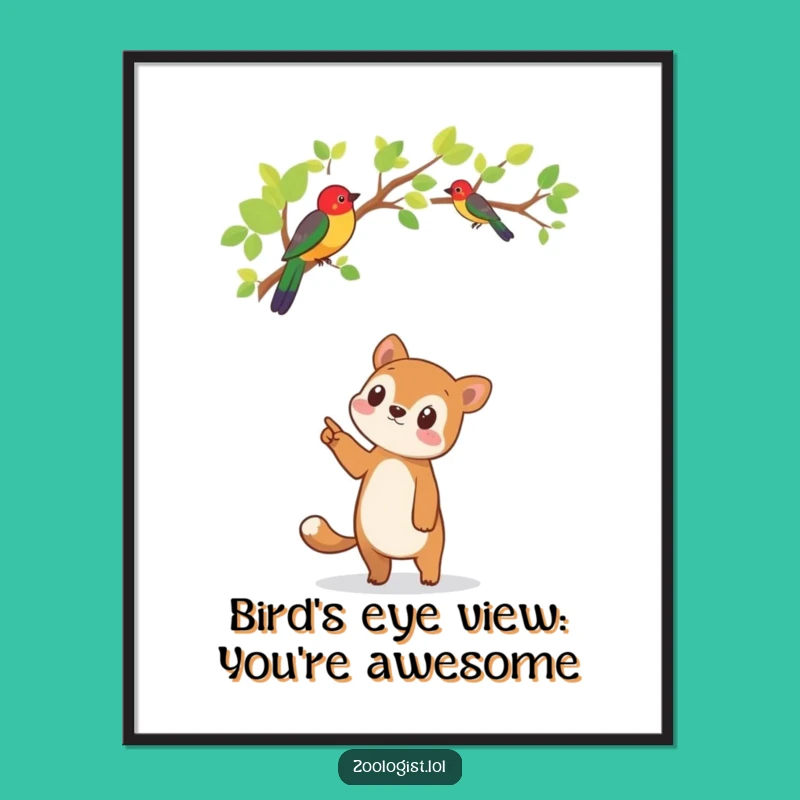 Free Printable Wall Art: Birdwatching Friend Funny Downloadable Art Gift