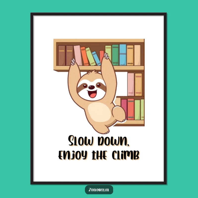 Relaxed and Funny Free Printable Wall Art: Sloth Decor Downloadable Art