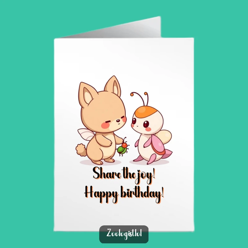 Free Printable Birthday Card: Friendly Bug Offering Animal, Funny Gift