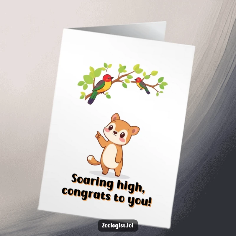Funny Free Printable Congratulations Card: Cute animal pointing upwards at a colorful bird in a tree, celebrating success with joy.