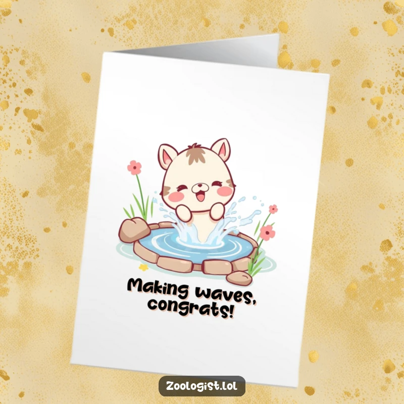 Funny Free Printable Congratulations Card: Cute animal joyfully splashing water from a pond, celebrating a big win with watery excitement.