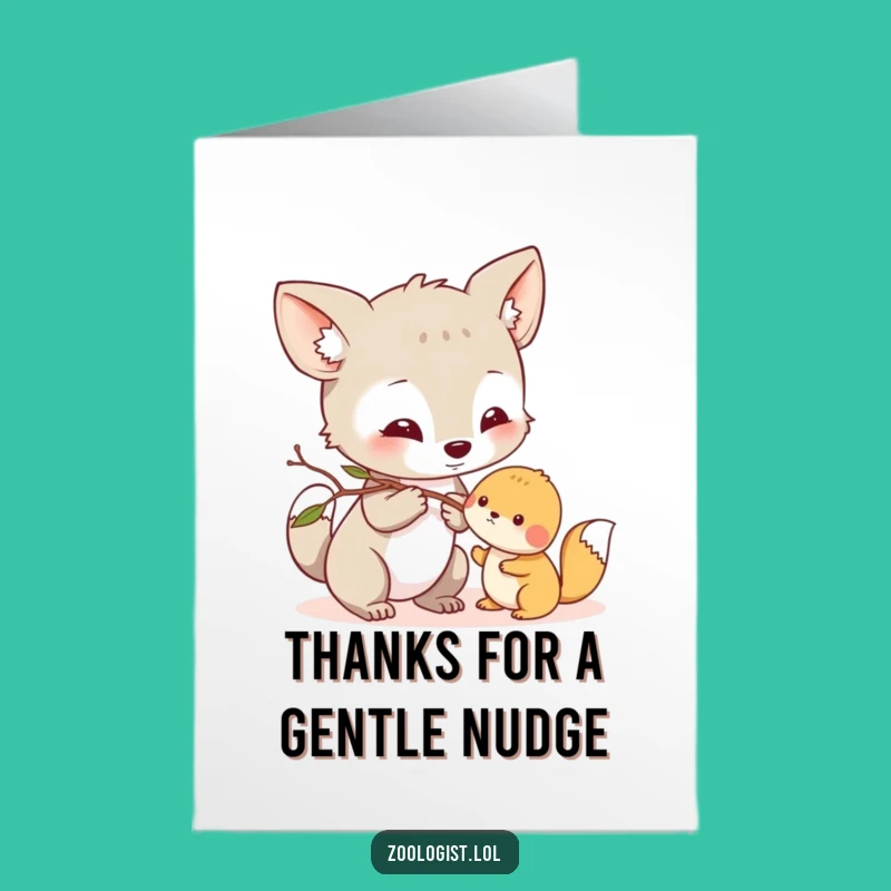Free Printable Thank You Card: Gentle Nudge Animal - Sweet & Funny DIY