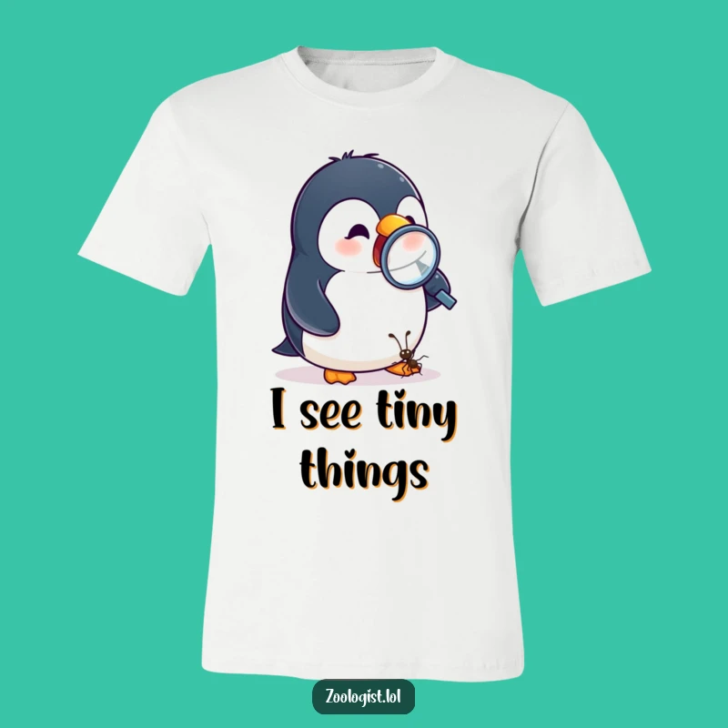 Funny Penguin Ant Magnifying T-Shirt - Hilarious Exploration Tee